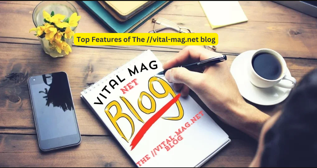 The ://vital-mag.net blog