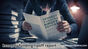 kennedy funding ripoff report