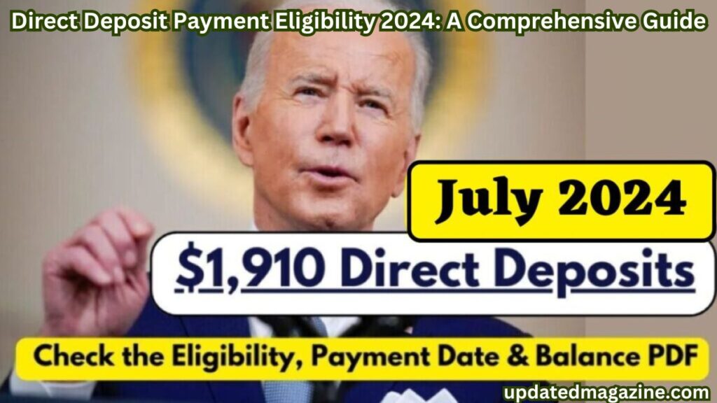 Direct Deposit Payment Eligibility 2024