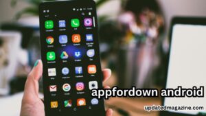 appfordown android